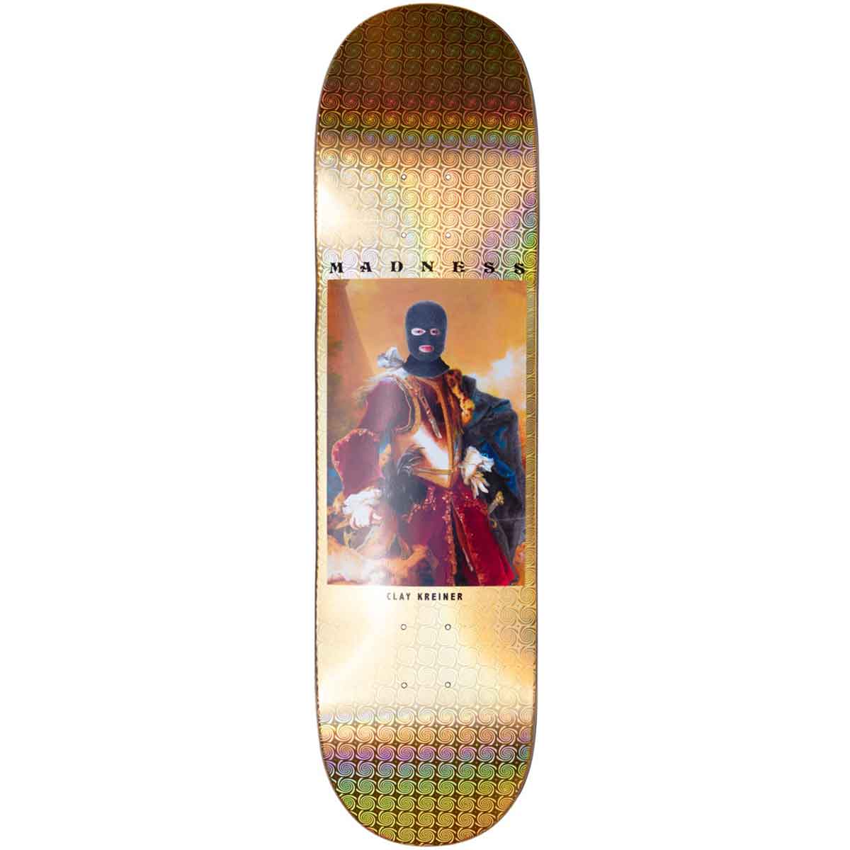Madness 8.25 Kreiner/holoswrl